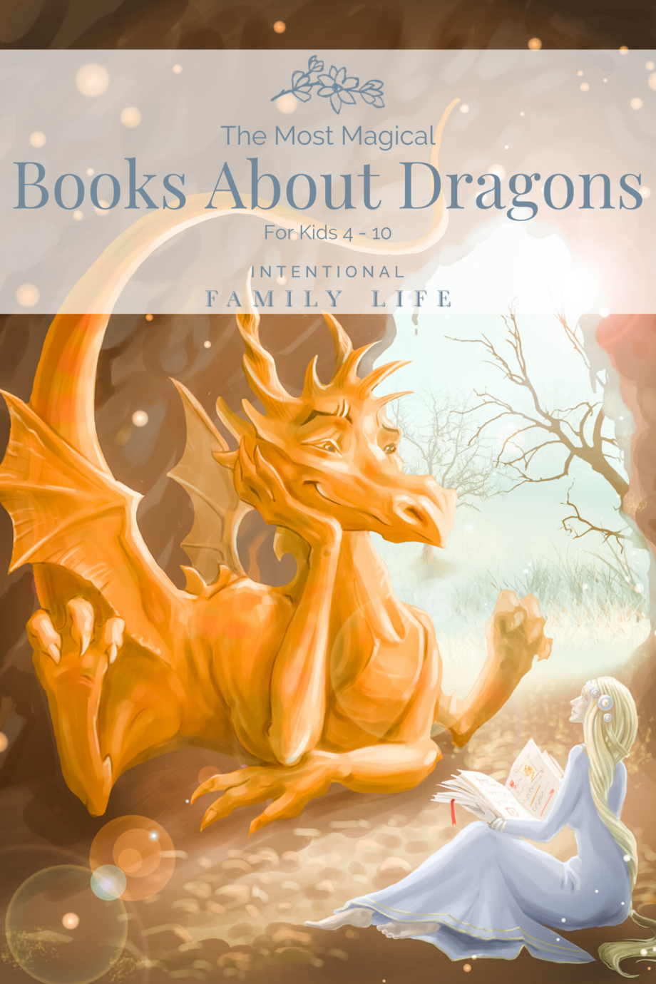 The Most Magical Books About Dragons for Kids 4-10 - Grassroots Parenting